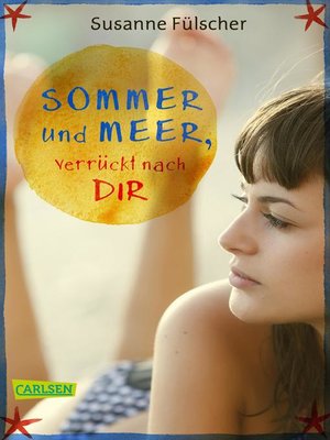 cover image of Sommer und Meer, verrückt nach dir